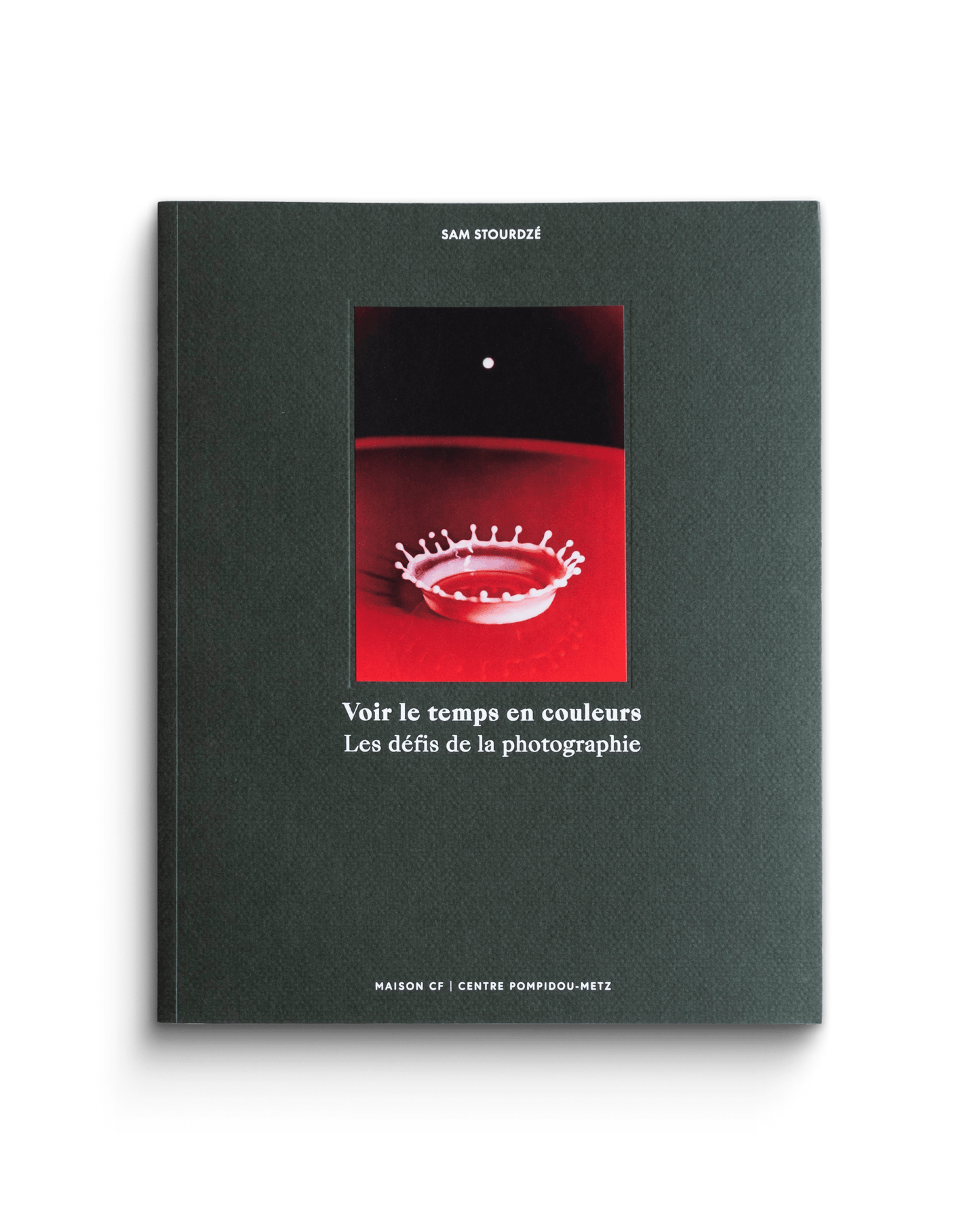 Voir le temps en couleurs. Les défis de la photographie | Catalogue de l’exposition au Centre Pompidou-Metz